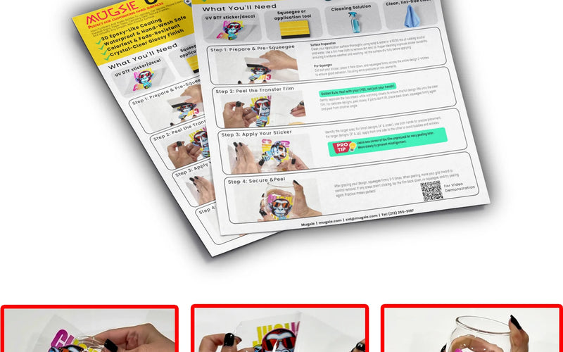 Mugsie UV DTF sticker application guide showing step by step how to apply UV DTF stickers to a Libby glass tumbler