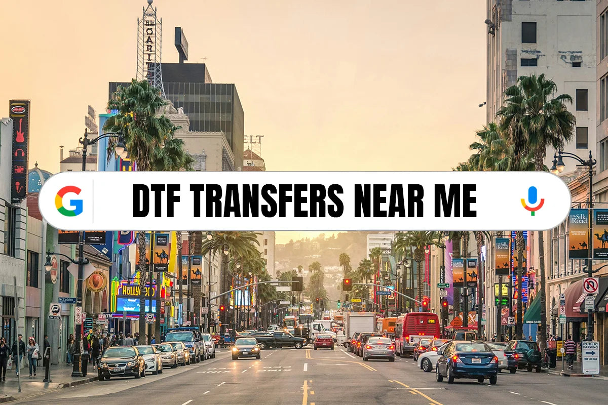 DTF transfers near me - custom DTF printing serving Los Angeles, Agoura Hills and Ventura County