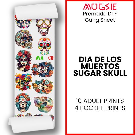 Día de los Muertos Sugar Skull: Direct-to-Film Transfer Gang Sheets - 22x60