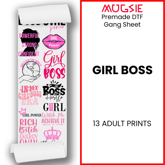 Girl Boss Direct-to-Film Transfer Gang Sheets - 22x60