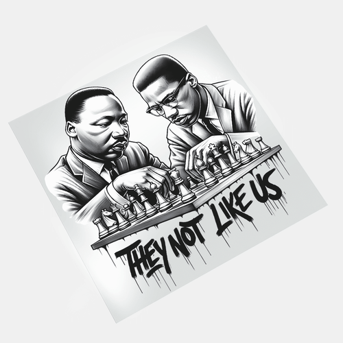Black History DTF Transfer – MLK & Malcolm X ‘Not Like Us’ Design for Apparel.