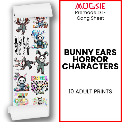 Bunny Ears Horror Characters DTF Transfer Gang Sheets - 22x60 Direct-to-Film - Mugsie