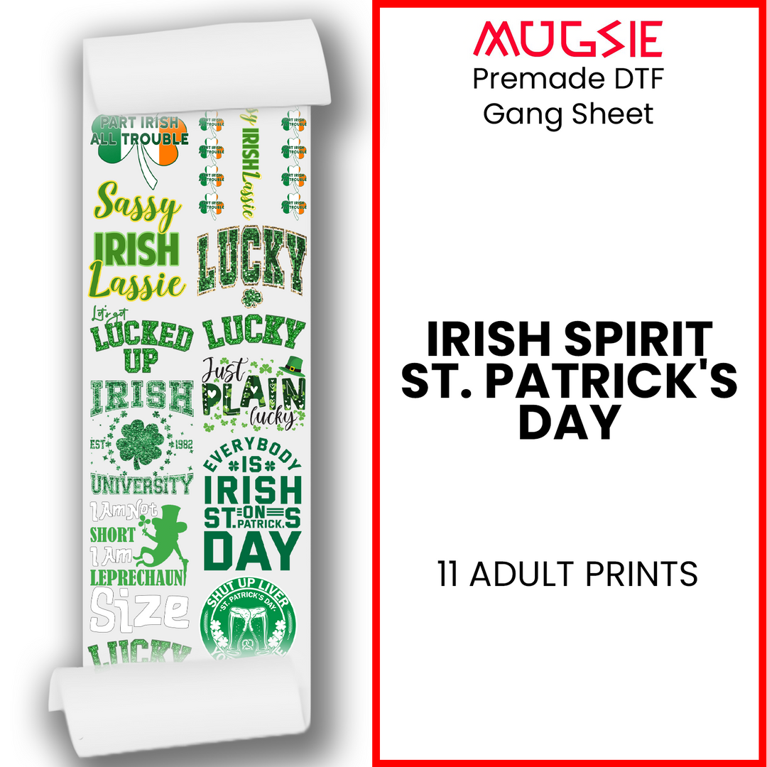 Irish Spirit St. Patrick's Day DTF Transfer 22x60 Direct-to-Film Gang Sheets