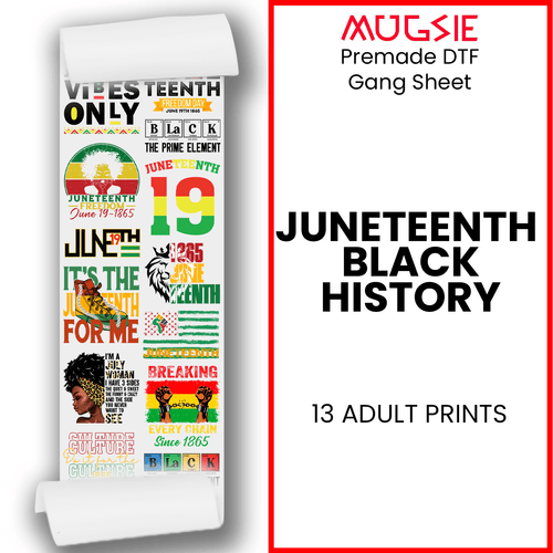 Juneteenth Direct-to-Film Gang Sheets: Honoring Black History at 22x60