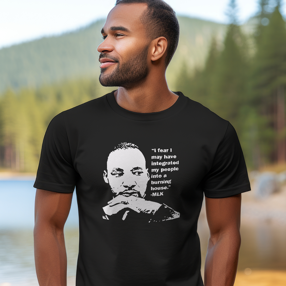 Martin Luther King Quote - DTF Transfer - Direct-to-Film