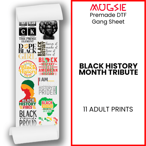 Black History Month Tribute: 22x60 Direct-to-Film Gang Sheets