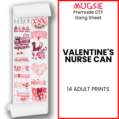 Valentine's Nurse CNA 20x60 Direct-to-Film Gang Sheet for DTF Transfer