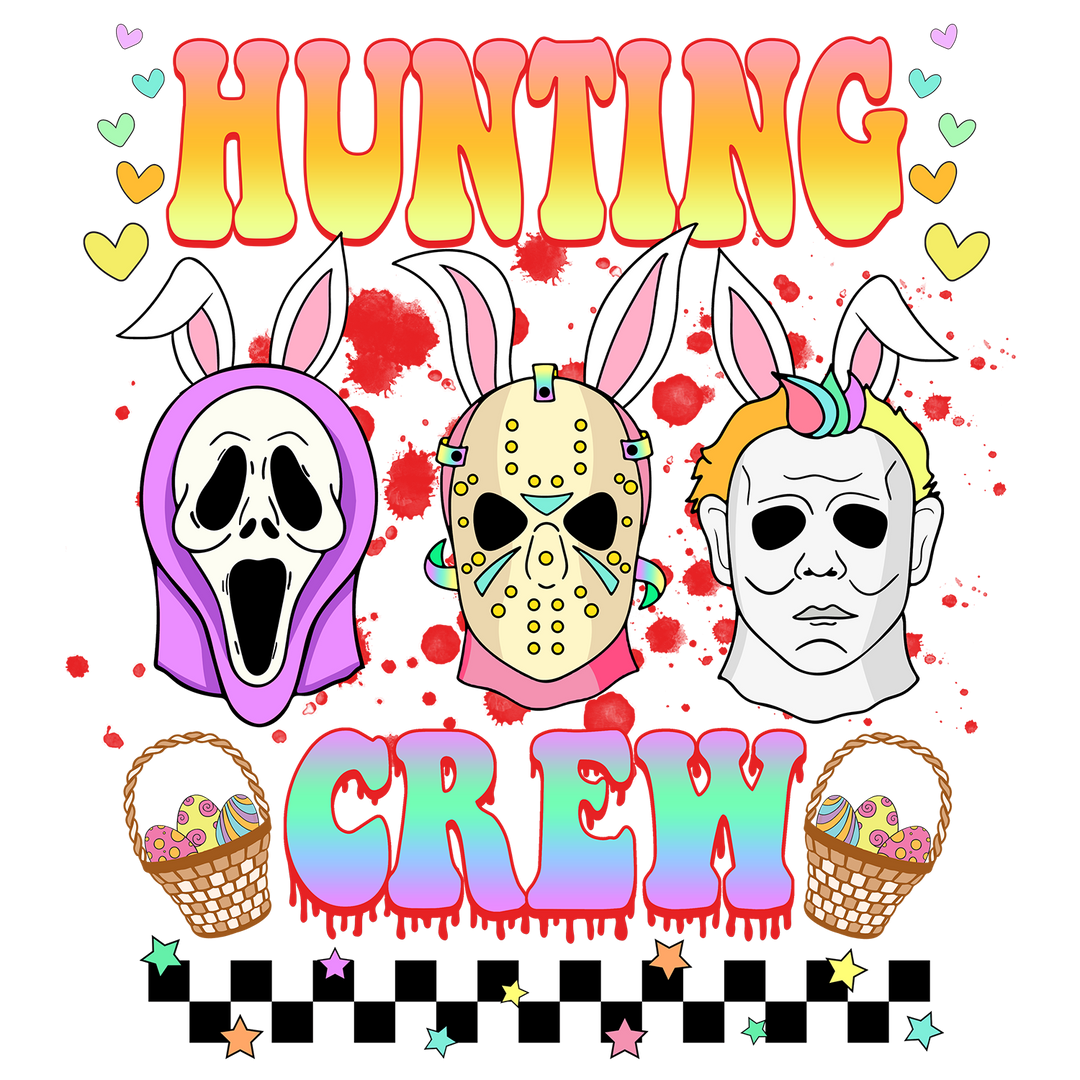 Easter Slasher: Hunting Crew - DTF Transfer - Direct-to-Film