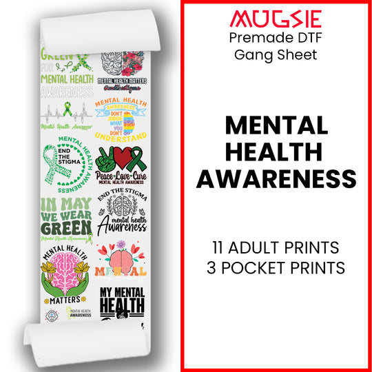 Mental Health Awareness Direct-to-Film DTF Transfer Gang Sheets - 22x60