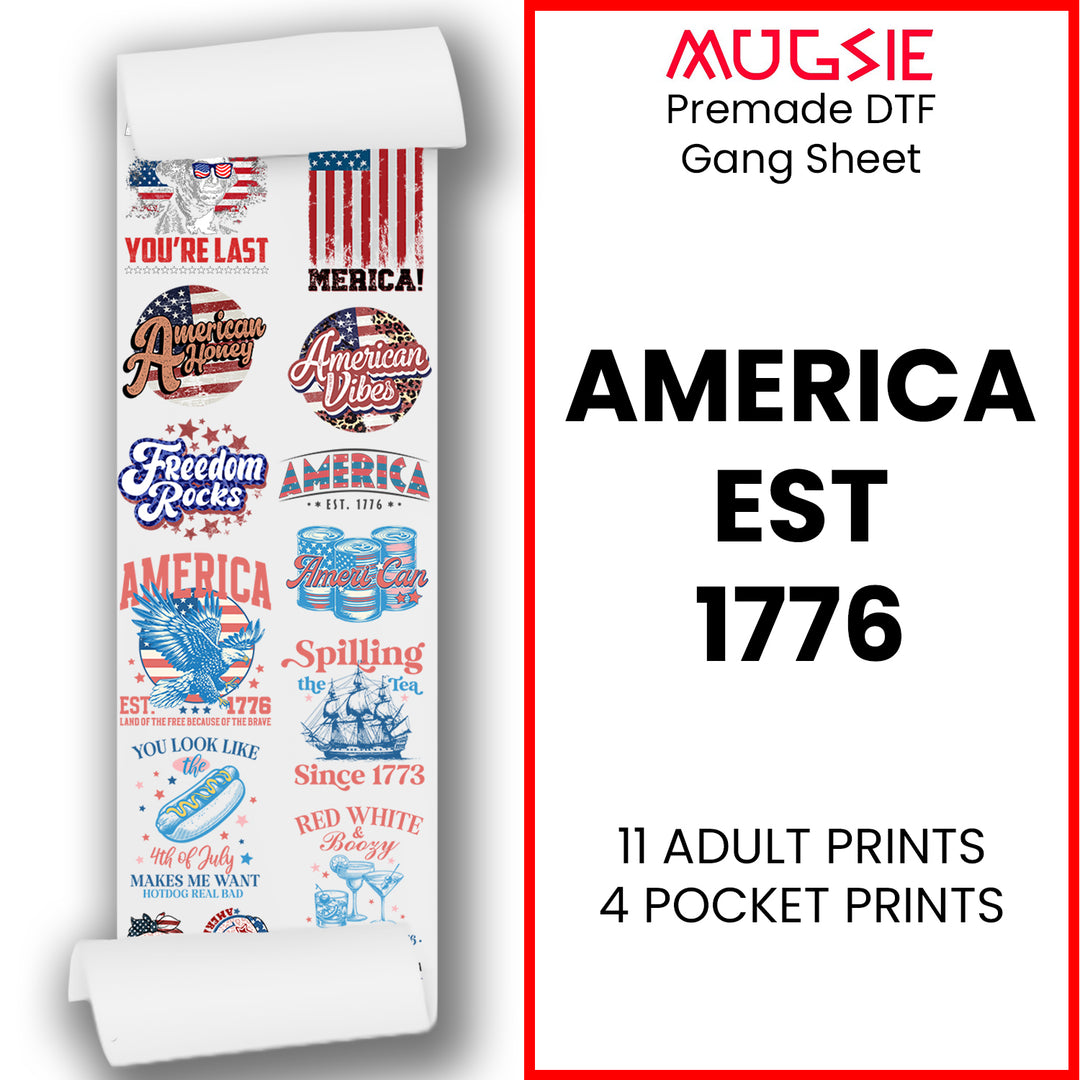 4th of July America EST 1776 DTF Transfer Gang Sheets - 22x60 Direct-to-Film