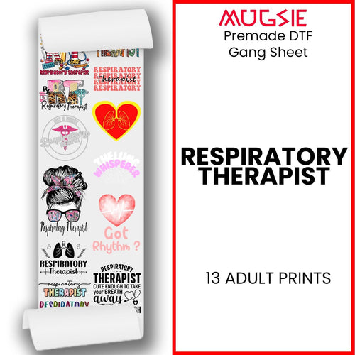 Respiratory Therapist DTF Transfer Gang Sheets - 22x60 Direct-to-Film