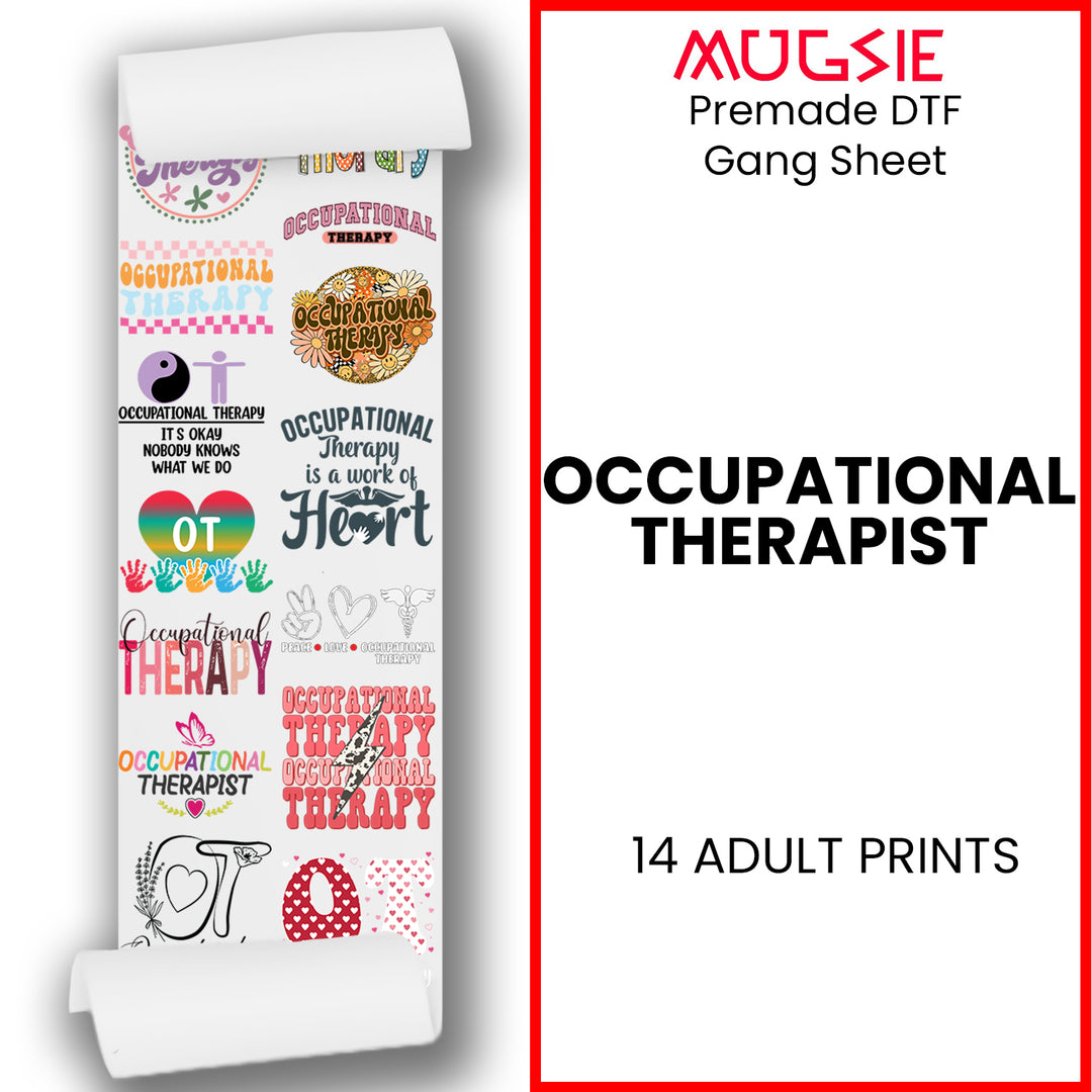 Occupational Therapist DTF Transfer Gang Sheets - 22x60 Direct-to-Film