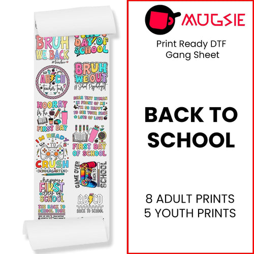 Back To School DTF Transfer Gang Sheets - 22x60 Direct-to-Film