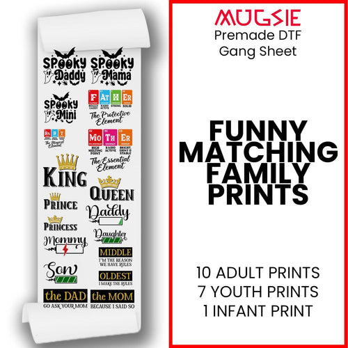 Funny Matching Family Prints DTF Transfer Gang Sheets - 22x60 Direct-to-Film