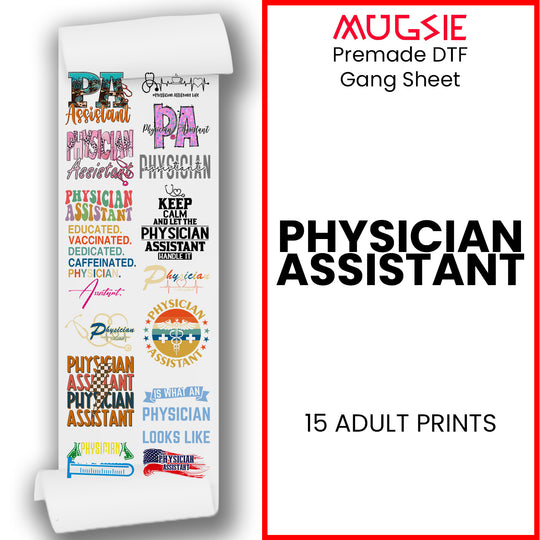 Physician Assistant Transfer 22x60 Direct-to-Film Gang Sheets