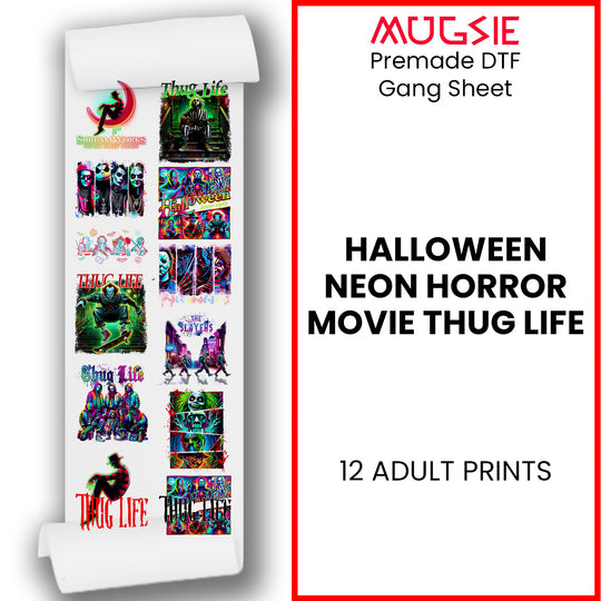 Halloween Neon Horror Movie Thug Life DTF Transfers 22x60 Direct-to-Film Gang Sheets