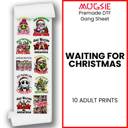 Waiting for Christmas - DTF Transfer 22x60 Direct-to-Film Gang Sheets