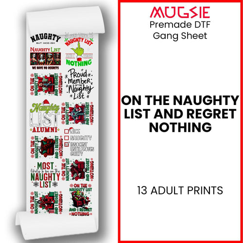 Christmas DTF Transfers - Naughty List Gang Sheet - 13 Designs Ready to Press