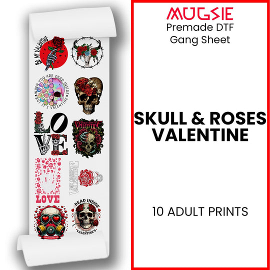 Skull and Roses Valentine- DTF Transfer 22x60 Direct-to-Film Gang Sheet