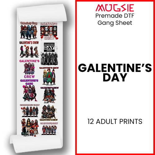 Galentine's Day  - DTF Transfer 22x60 Direct-to-Film Gang Sheets