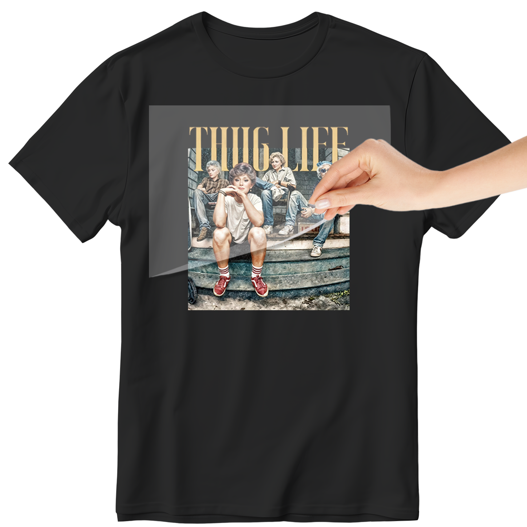 Golden Girls Thug Life DTF Transfer - Direct-to-Film Prints