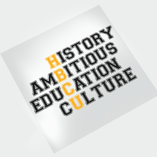 HBCU: History, Ambition, Education, Culture DTF Transfer - Direct-to-Film