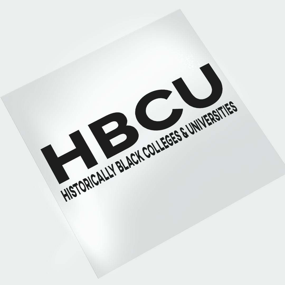 HBCU DTF Transfer: Historically Black Colleges and Universities - Direct-to-Film