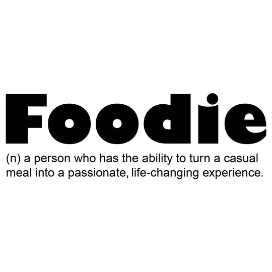 Foodie Terminology - DTF Transfer - Direct-to-Film