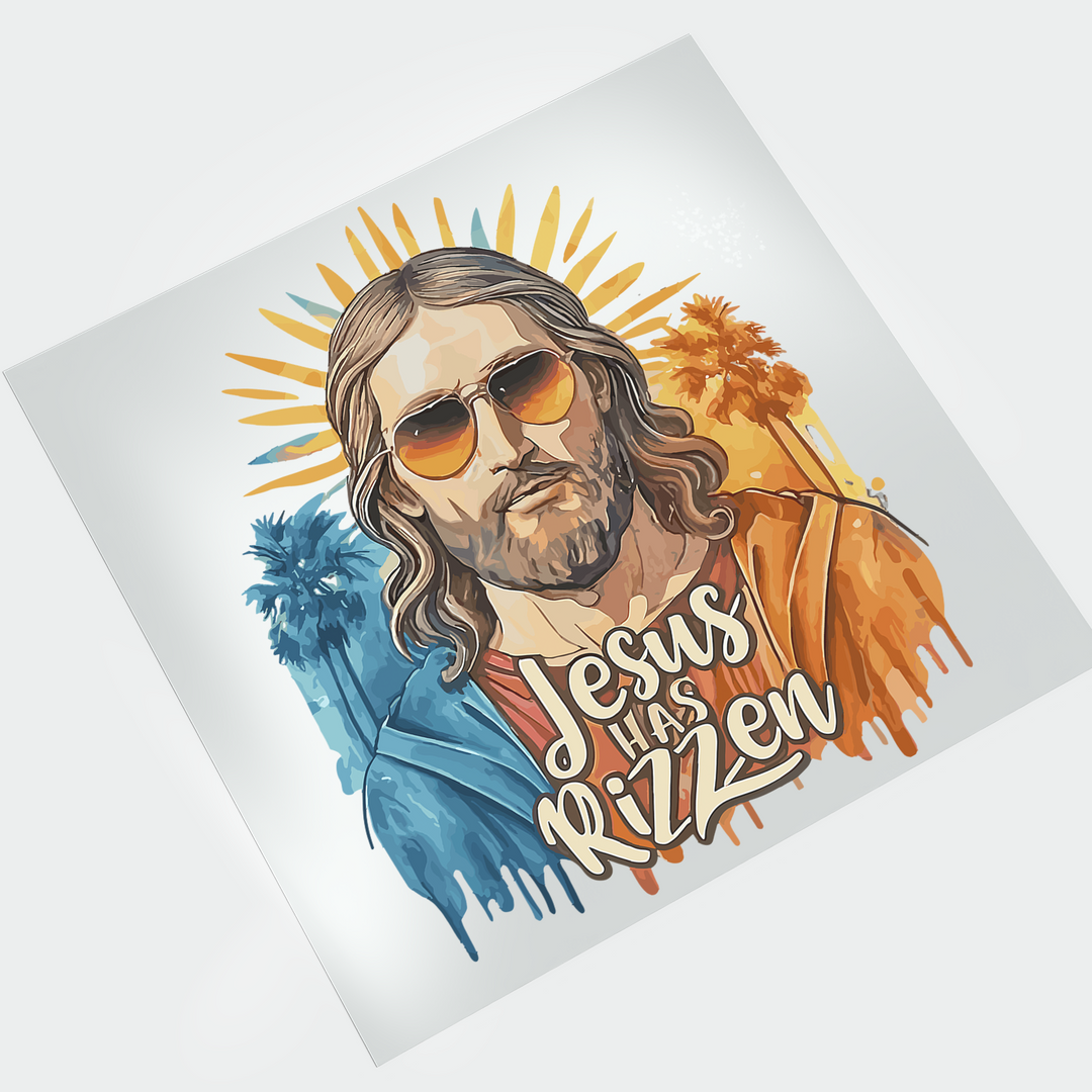 Jesus Has Risen: Jesus Has Rizzen - DTF Transfer - Direct-to-Film