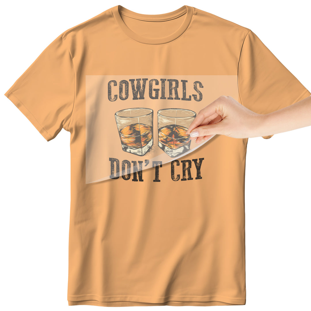 The Wild Ones: Cowgirls Don't Cry - DTF Transfer - Direct-to-Film