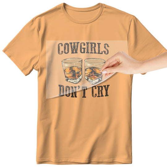 The Wild Ones: Cowgirls Don't Cry - DTF Transfer - Direct-to-Film