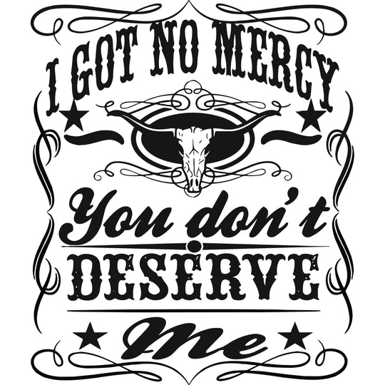 The Wild Ones: I Got No Mercy | Whiskey Label - DTF Transfer - Direct-to-Film