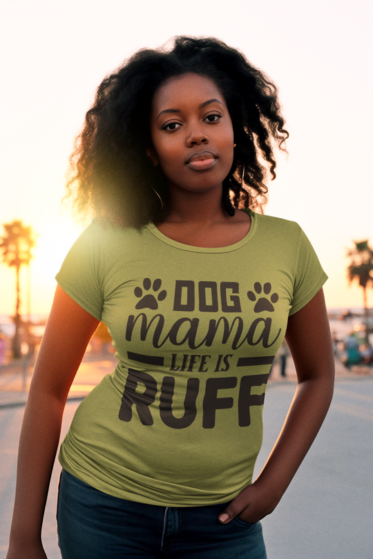 Dog Mama: Dog Mama Life is Ruff - DTF Transfer - Direct-to-Film