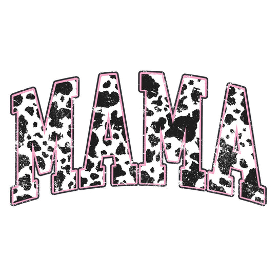 Cow Mama: Mama | Cow Print - DTF Transfer - Direct-to-Film