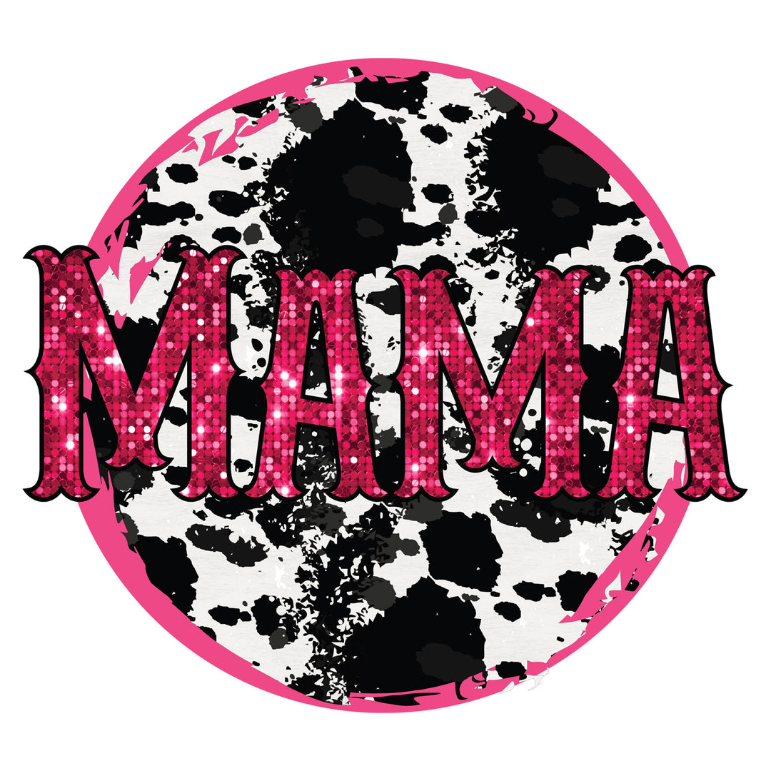 Cow Mama: Mama | Cow Print II - DTF Transfer - Direct-to-Film