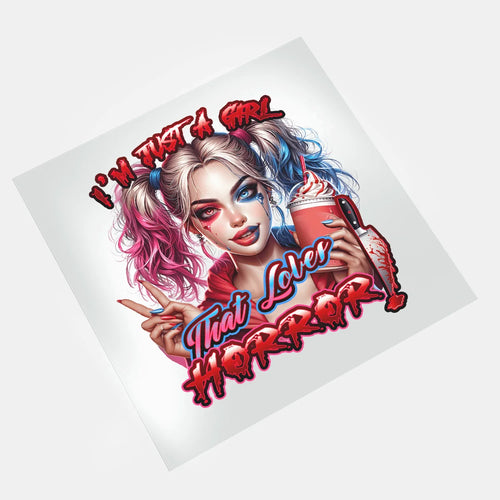 Just a Girl That Loves Horror: Harley Quinn - DTF Transfer - Direct-to-Film