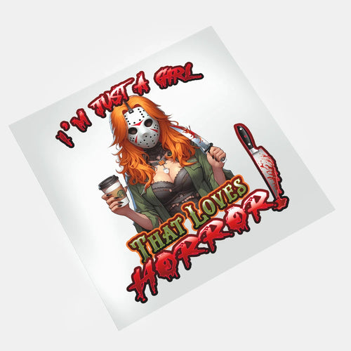 Just a Girl That Loves Horror: Vorhees - DTF Transfer - Direct-to-Film