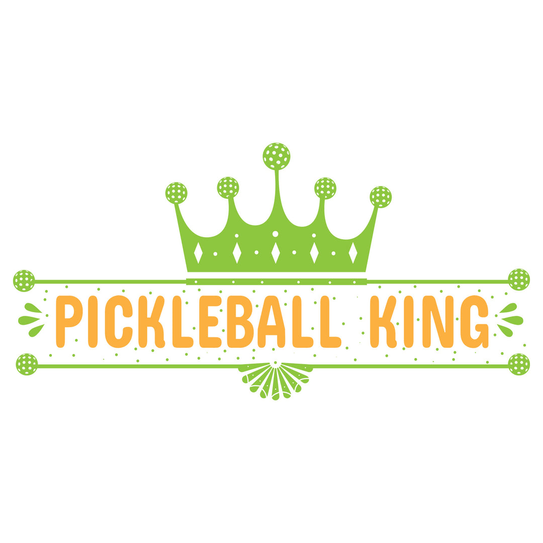 Pickleball: Pickleball King - DTF Transfer - Direct-to-Film