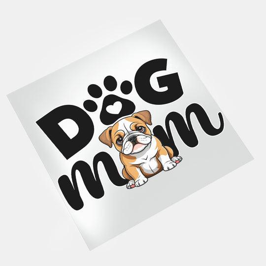 Dog Lover: Dog Mom - DTF Transfer - Direct-to-Film