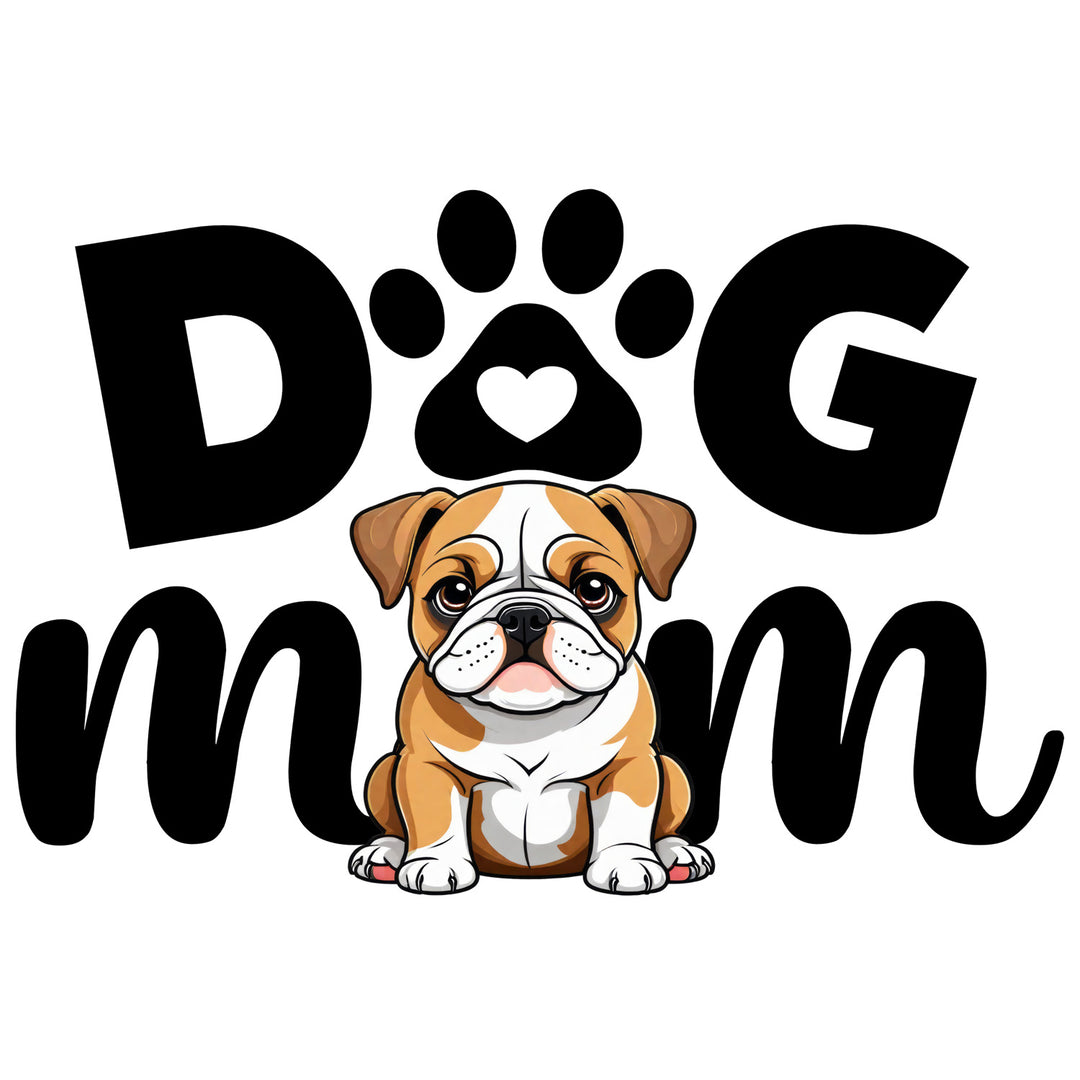 Dog Lover: Dog Mom - DTF Transfer - Direct-to-Film