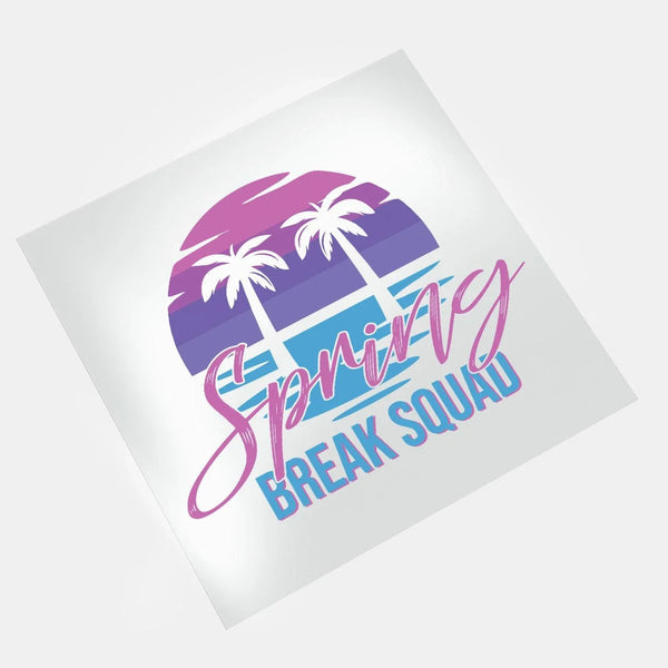 Spring Break Vibes: Spring Break Squad - DTF Transfer - Direct-to-Film ...
