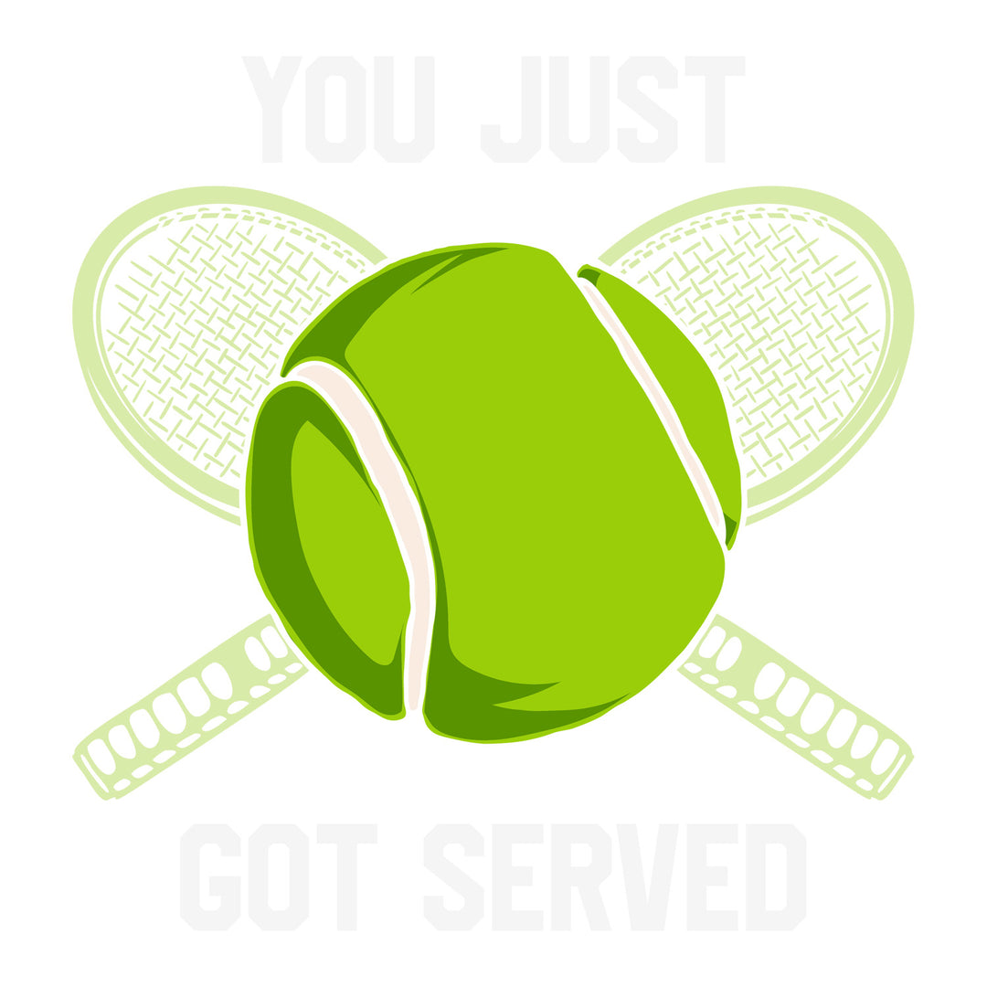 Tennis Love: You Just Got Served - DTF Transfer - Direct-to-Film