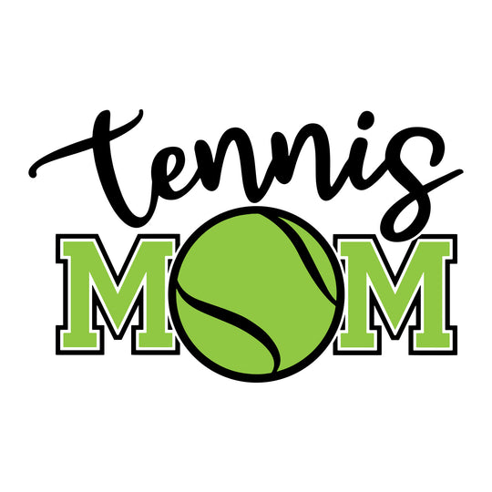 Tennis Love: Tennis Mom - DTF Transfer - Direct-to-Film