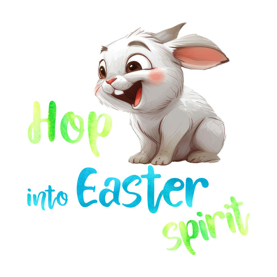 Easter Bunny Quotes: Hop Into Easter Spirit II - DTF Transfer - Direct-to-Film