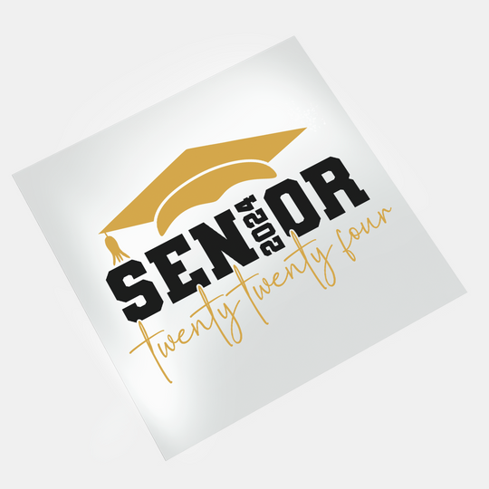 Graduation 2024: Senior 2024 III - DTF Transfer - Direct-to-Film