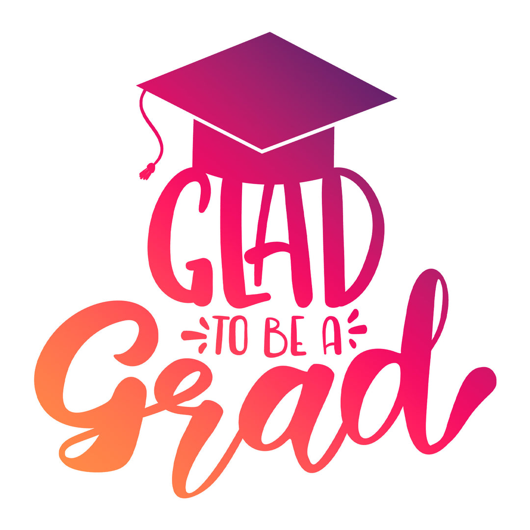 Graduation 2024: Glad To Be A Grad - DTF Transfer - Direct-to-Film