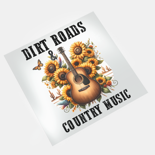 Girl Loves Country Music: Dirt Roads & Country Music - DTF Transfer - Direct-to-Film