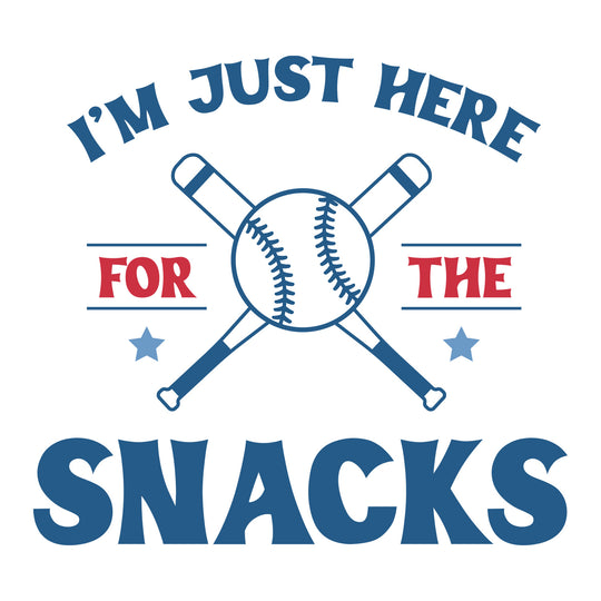 Baseball: I'm Just Here For The Snacks - DTF Transfer - Direct-to-Film