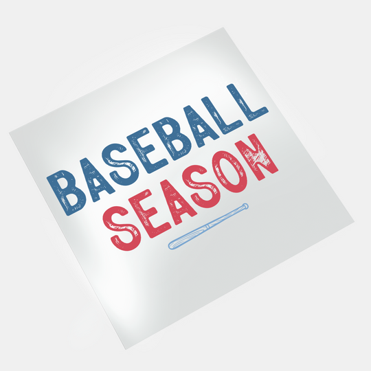 Baseball: Baseball Season - DTF Transfer - Direct-to-Film