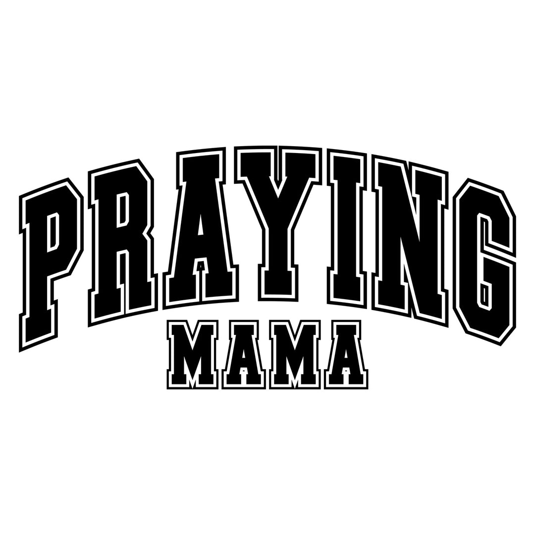 Christian Faith: Praying Mama - DTF Transfer - Direct-to-Film